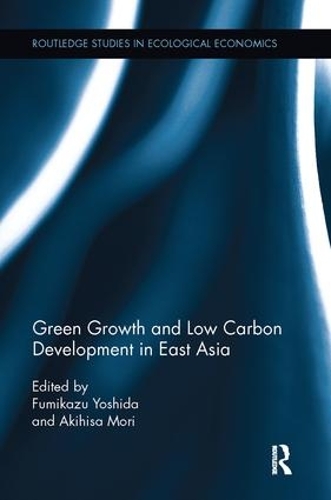 Бумажная книга «Green Growth and Low Carbon Development in East Asia» - фото №1