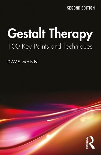 Бумажная книга «Gestalt Therapy: 100 Key Points and Techniques», автор Дэйв Манн - фото №1