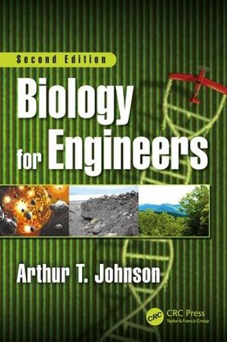 Паперова книга «Biology for Engineers, Second Edition», автор Артур Т. Джонсон - фото №1