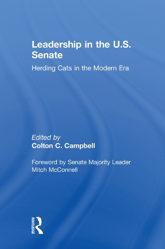 Бумажная книга «Leadership in the U.S. Senate: Herding Cats in the Modern Era» - фото №1