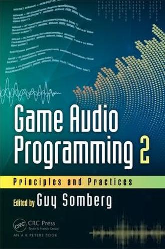 [object Object] «Game Audio Programming 2: Principles and Practices» - фото №1