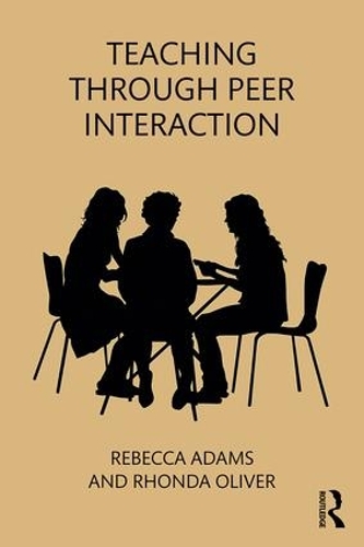 [object Object] «Teaching through Peer Interaction», авторів Ребекка Адамс, Ронда Олівер - фото №1