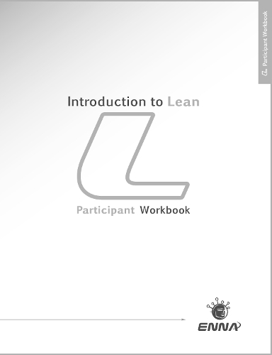 Бумажная книга «Introduction to Lean: Participant Workbook: Participant Workbook» - фото №1