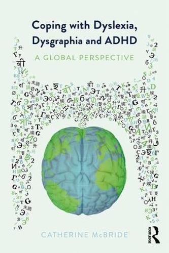 Бумажная книга «Coping with Dyslexia, Dysgraphia and ADHD: A Global Perspective», автор Кэтрин Макбрайд - фото №1