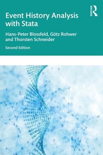 Бумажная книга «Event History Analysis With Stata: 2nd Edition», авторов Готц Рохвер, Ханс-Петер Блоссфельд, Торстен Шнайдер - фото №1