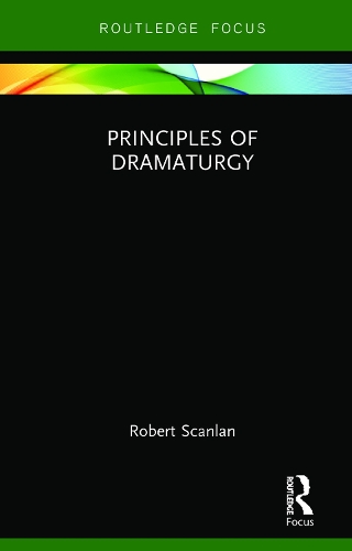 Бумажная книга «Principles of Dramaturgy», автор Роберт Скэнлан - фото №1