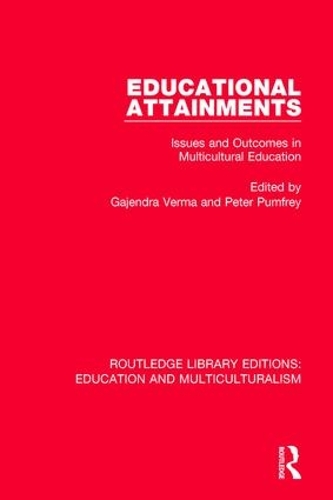 Бумажная книга «Educational Attainments: Issues and Outcomes in Multicultural Education» - фото №1