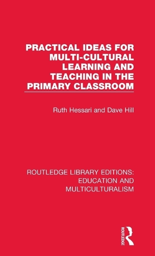 Паперова книга «Practical Ideas for Multi-cultural Learning and Teaching in the Primary Classroom», авторів Дейв Хілл, Рут Гессарі - фото №1