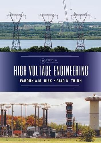 Паперова книга «High Voltage Engineering», авторів Фарук А.М. Різк, Джао Н. Трінь - фото №1
