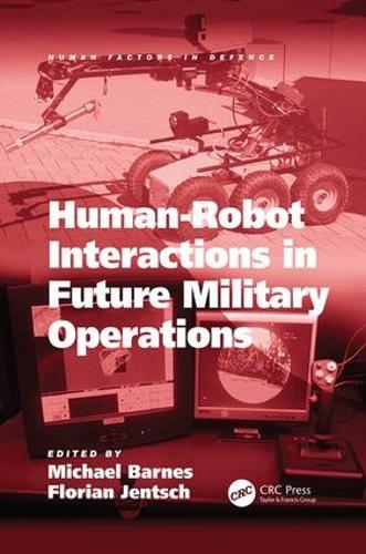 Паперова книга «Human-Robot Interactions in Future Military Operations», автор Флоріан Єнч - фото №1