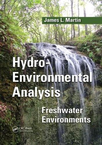 Паперова книга «Hydro-Environmental Analysis: Freshwater Environments», автор Джеймс Л. Мартін - фото №1