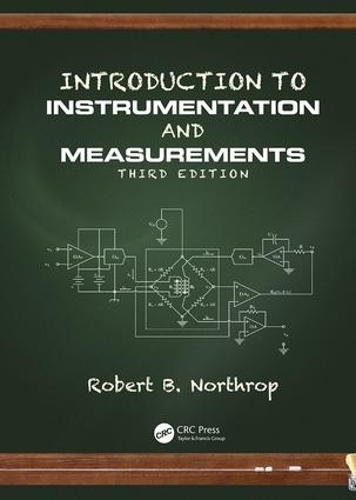 Паперова книга «Introduction to Instrumentation and Measurements», автор Роберт Б. Нортроп - фото №1