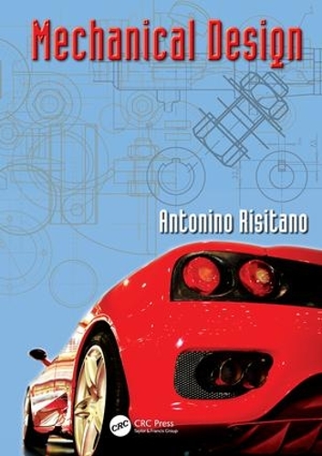 Паперова книга «Mechanical Design», автор Антоніно Різітано - фото №1