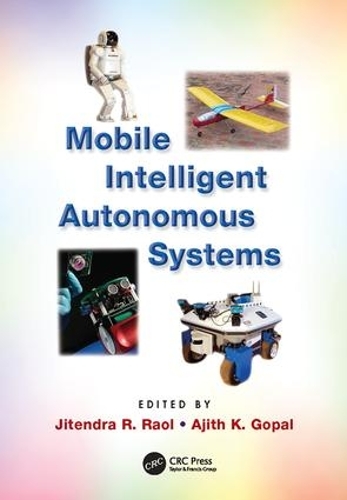 Паперова книга «Mobile Intelligent Autonomous Systems» - фото №1