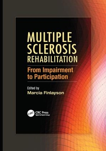 Бумажная книга «Multiple Sclerosis Rehabilitation: From Impairment to Participation» - фото №1
