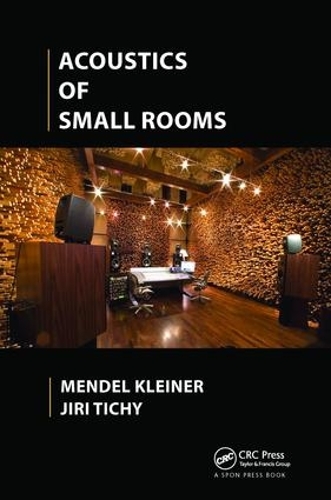 Бумажная книга «Acoustics of Small Rooms», авторов Иржи Тичи, Мендель Клейнер - фото №1