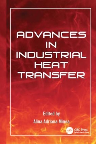 Бумажная книга «Advances in Industrial Heat Transfer» - фото №1
