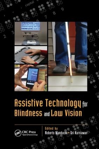 Бумажная книга «Assistive Technology for Blindness and Low Vision» - фото №1