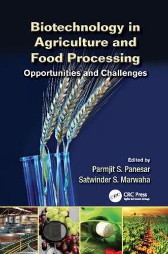 Бумажная книга «Biotechnology in Agriculture and Food Processing: Opportunities and Challenges», авторов Пармджит С. Панесар, Сатвиндер С. Марваха - фото №1