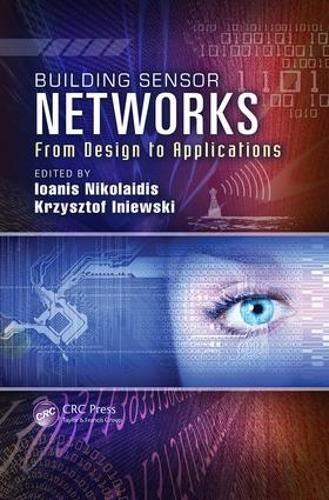 [object Object] «Building Sensor Networks: From Design to Applications» - фото №1