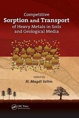[object Object] «Competitive Sorption and Transport of Heavy Metals in Soils and Geological Media» - фото №1
