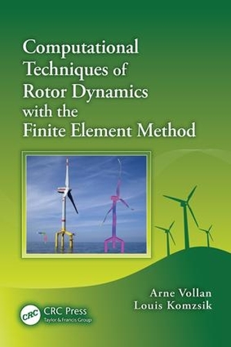 [object Object] «Computational Techniques of Rotor Dynamics with the Finite Element Method», авторів Арне Фоллан, Луїс Комзік - фото №1