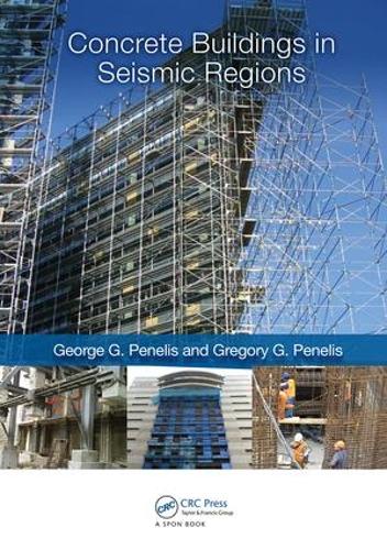 Бумажная книга «Concrete Buildings in Seismic Regions», авторов Джордж Пенелис, Грегори Пенелис - фото №1