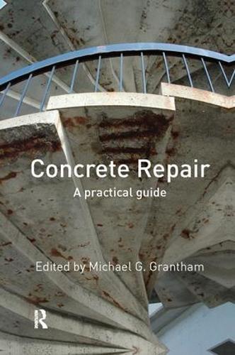 Бумажная книга «Concrete Repair: A Practical Guide» - фото №1