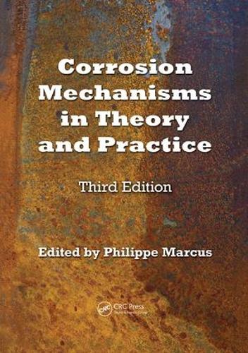 [object Object] «Corrosion Mechanisms in Theory and Practice» - фото №1