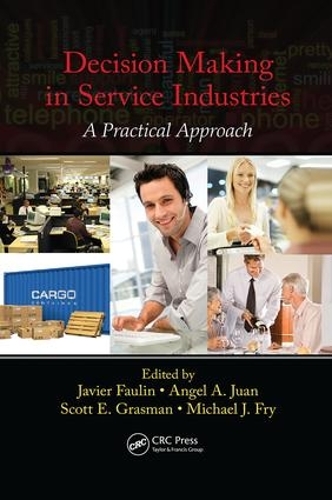 [object Object] «Decision Making in Service Industries: A Practical Approach» - фото №1