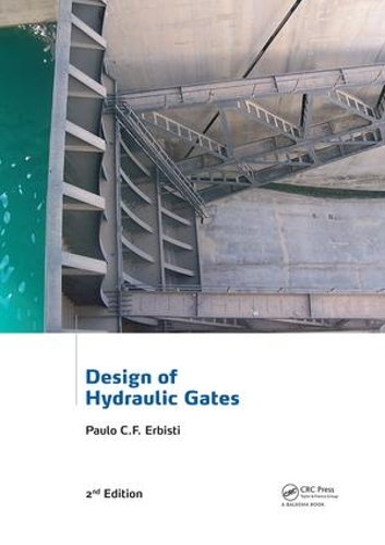 Паперова книга «Design of Hydraulic Gates», автор Пауло К.Ф. Ербісті - фото №1