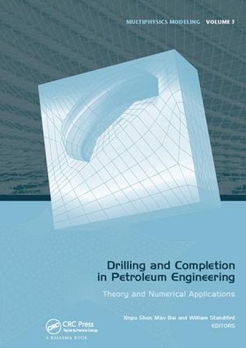 [object Object] «Drilling and Completion in Petroleum Engineering: Theory and Numerical Applications» - фото №1