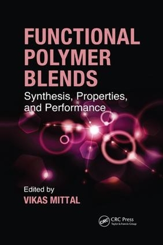 Паперова книга «Functional Polymer Blends: Synthesis, Properties, and Performance» - фото №1