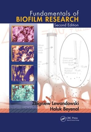 Бумажная книга «Fundamentals of Biofilm Research», авторов Халук Бейеналь, Збигнев Левандовский - фото №1