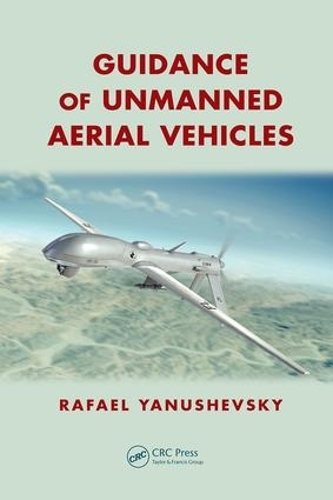 Бумажная книга «Guidance of Unmanned Aerial Vehicles», автор Рафаэль Янушевский - фото №1