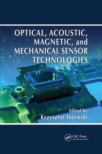 Паперова книга «Optical, Acoustic, Magnetic, and Mechanical Sensor Technologies» - фото №1