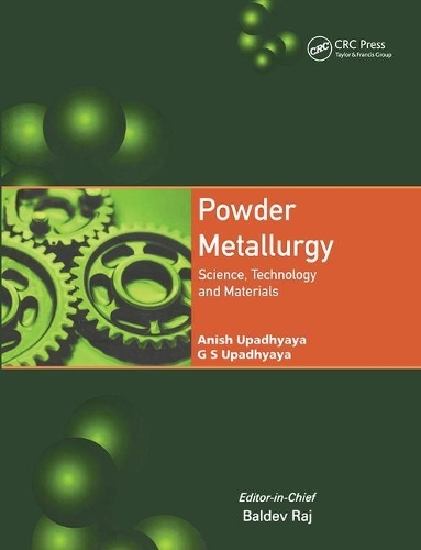 Бумажная книга «Powder Metallurgy: Science, Technology, and Materials», авторов Аниш Упадхьяя, Гопал Шанкар Упадхьяя - фото №1