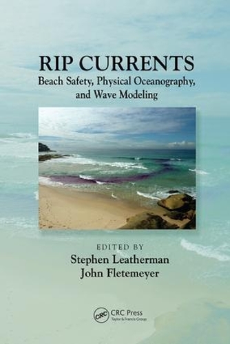 Паперова книга «Rip Currents: Beach Safety, Physical Oceanography, and Wave Modeling» - фото №1