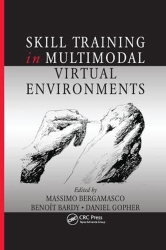 Паперова книга «Skill Training in Multimodal Virtual Environments» - фото №1