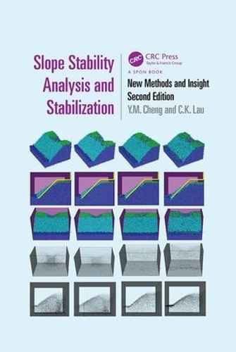 Бумажная книга «Slope Stability Analysis and Stabilization: New Methods and Insight, Second Edition», авторов К. К. Лау, Й. М. Ченг - фото №1
