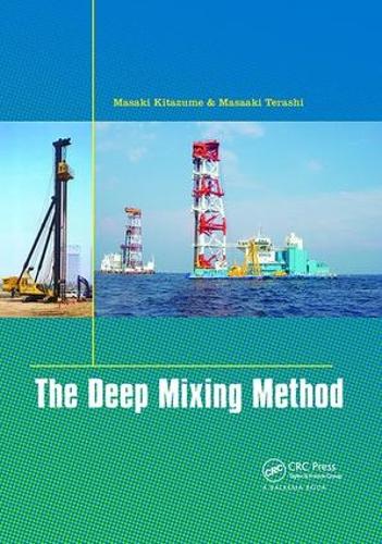 Бумажная книга «The Deep Mixing Method», авторов Масааки Тераши, Масаки Китадзуме - фото №1