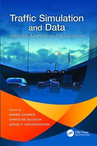 Бумажная книга «Traffic Simulation and Data: Validation Methods and Applications» - фото №1