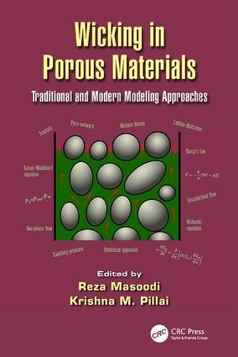 Бумажная книга «Wicking in Porous Materials: Traditional and Modern Modeling Approaches» - фото №1