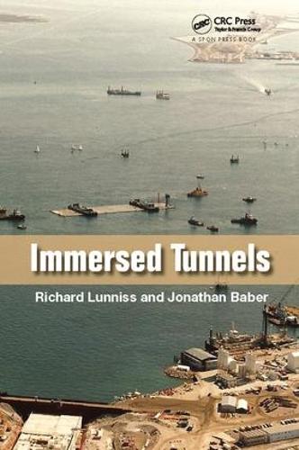 Бумажная книга «Immersed Tunnels», авторов Джонатан Бейбер, Ричард Луннисс - фото №1