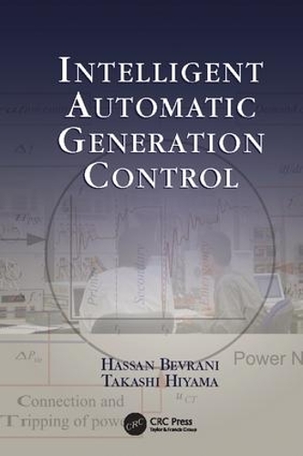 Бумажная книга «Intelligent Automatic Generation Control», авторов Хасан Беврани, Такаси Хияма - фото №1