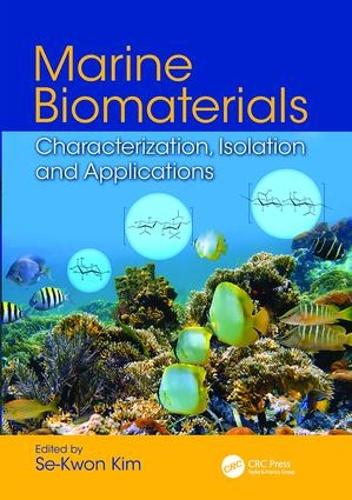 Бумажная книга «Marine Biomaterials: Characterization, Isolation and Applications» - фото №1