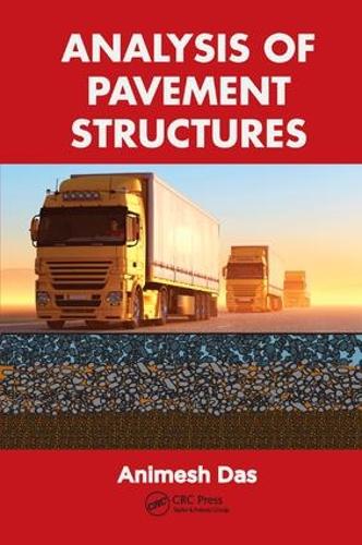 Бумажная книга «Analysis of Pavement Structures», автор Анимеш Дас - фото №1