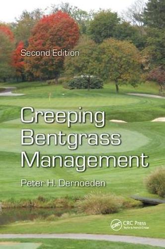Паперова книга «Creeping Bentgrass Management», автор Пітер Х. Дерноеден - фото №1