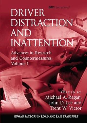 Бумажная книга «Driver Distraction and Inattention: Advances in Research and Countermeasures, Volume 1», автор Джон Д. Ли - фото №1