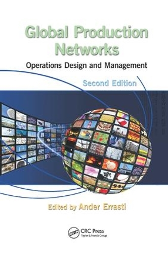 Паперова книга «Global Production Networks: Operations Design and Management, Second Edition» - фото №1